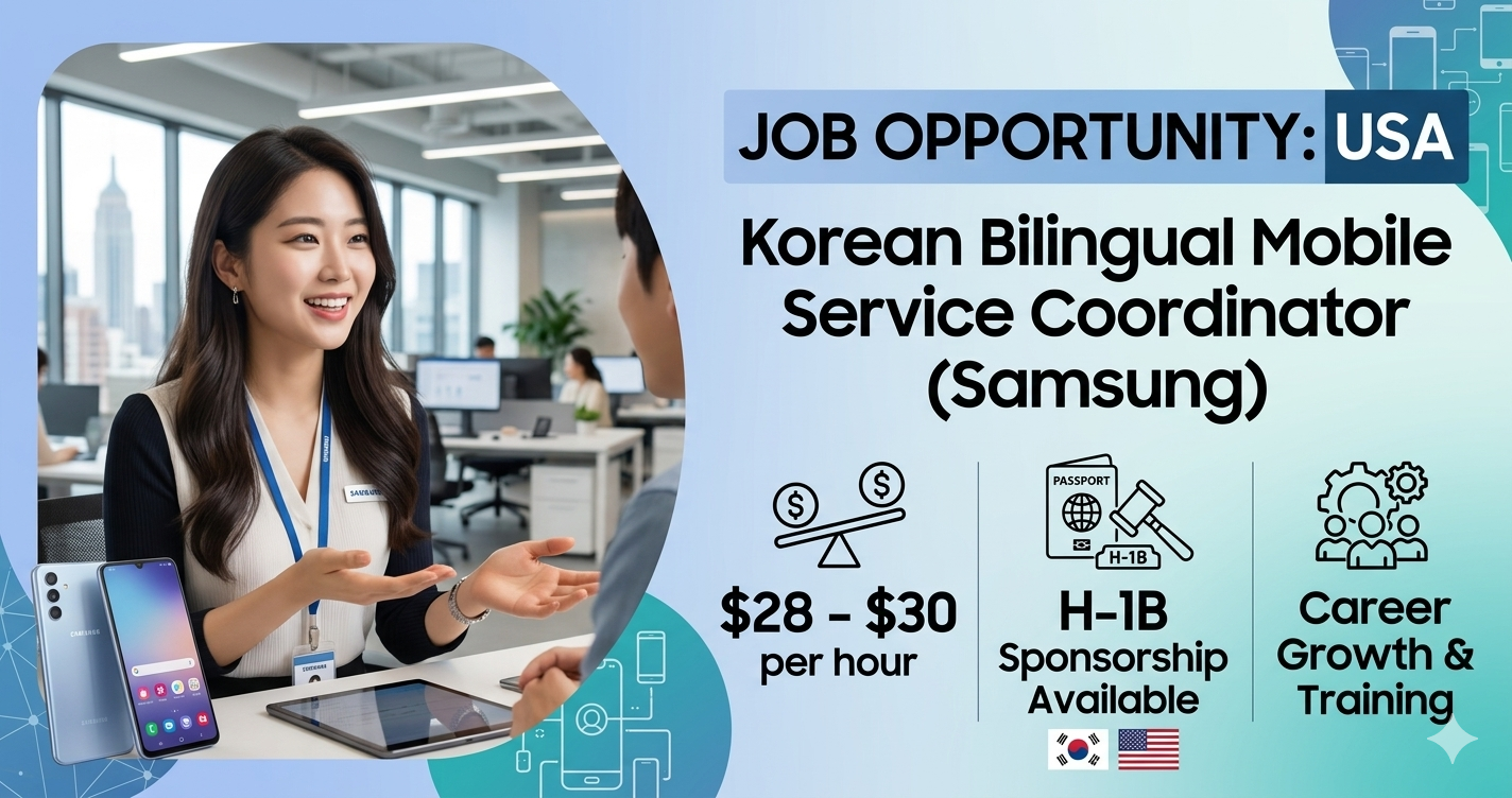 Korean Bilingual Mobile Service Coordinator job USA