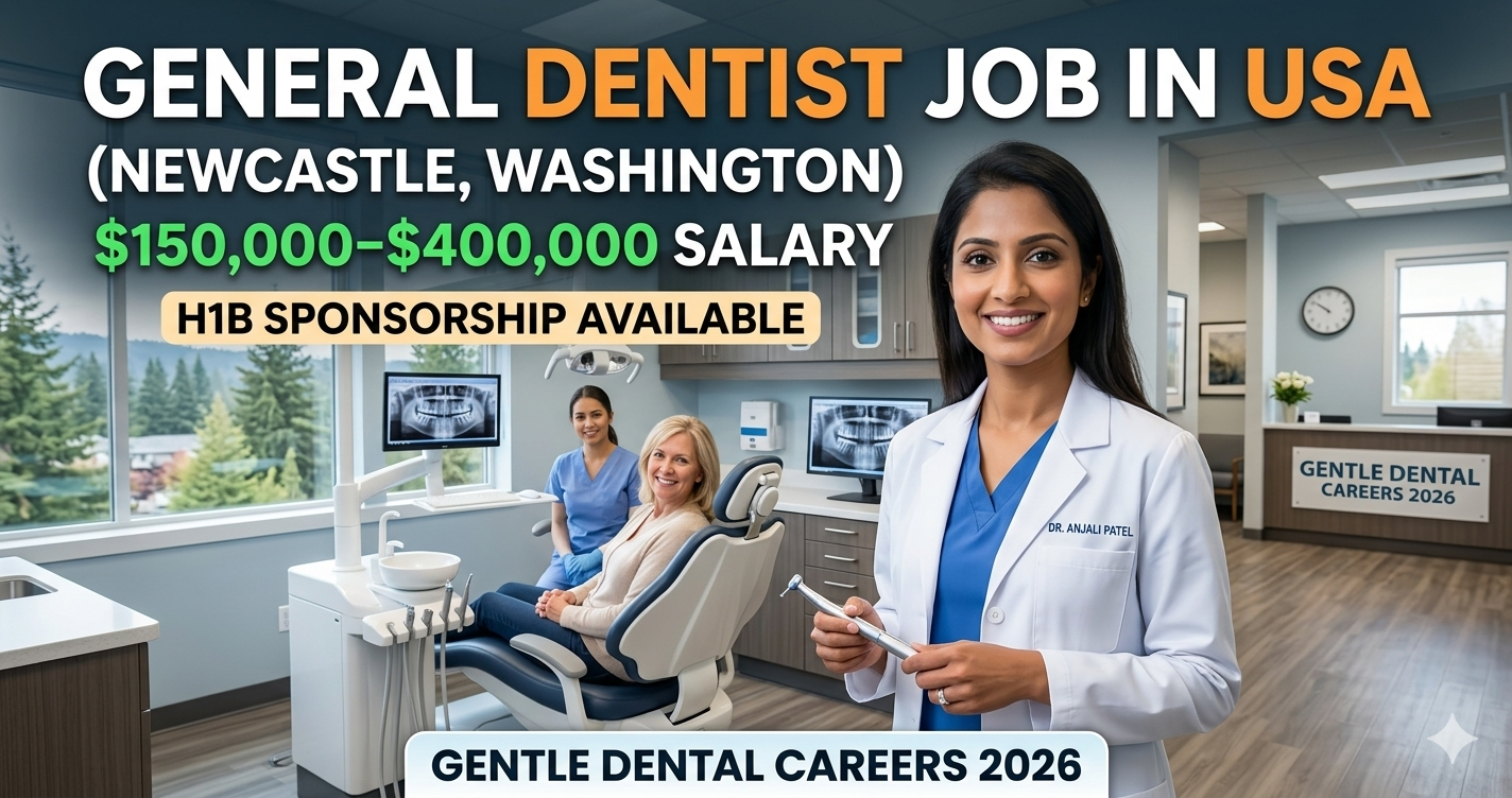 General Dentist Job in USA