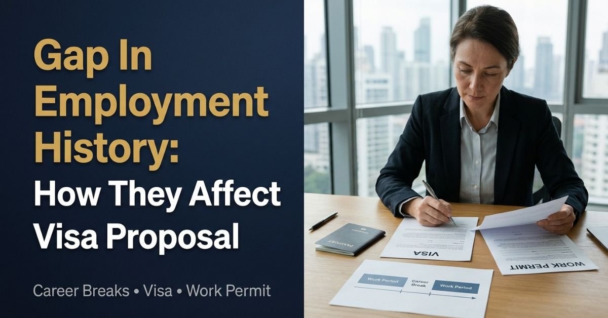 Gap In Employment History: How They Affect Visa Proposal